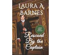 Rescued By the Captain: Large Edition