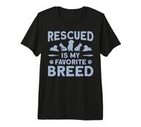 Rescued Is My Favorite Breed Animal Rescue Maglietta Premium
