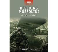 Rescuing Mussolini: Gran Sasso 1943: No. 9