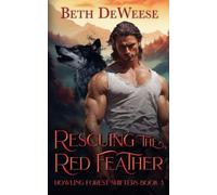 Rescuing the Red Feather: 3