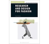 Richard Sorger Simon Seivewright Research and Design for Fashion (Tascabile)