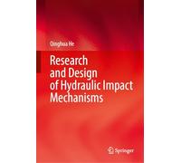 Research and Design of Hydraulic Impact Mechanisms