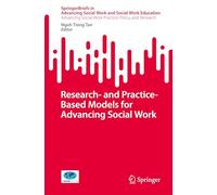 Research- and Practice-based Models for Advancing Social Work