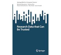 Research Data that Can Be Trusted