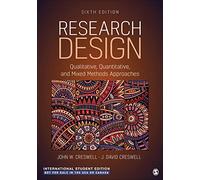 Research Design - International Student Edition: Qualitative, Quantitative,