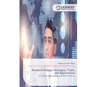 Research Design: Strategies, Tools, and Applications: A textbook for graduate and M.Phil. students