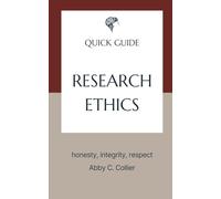 Research Ethics: honesty, integrity, respect