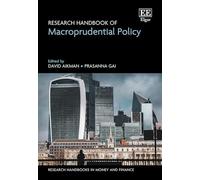 Research Handbook of Macroprudential Policy