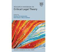 Research Handbook on Critical Legal Theory