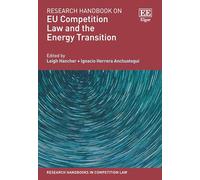 Research Handbook on Eu Competition Law and the Energy Transition
