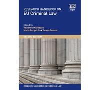 Research Handbook on Eu Criminal Law: Second Edition