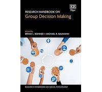 Research Handbook on Group Decision Making