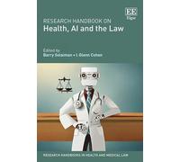 Research Handbook on Health, Ai and the Law