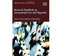 Research Handbook on International Law and Migration
