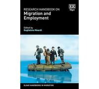 Research Handbook on Migration and Employment