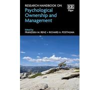 Research Handbook on Psychological Ownership and Management