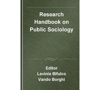Research Handbook on Public Sociology