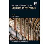 Research Handbook on the Sociology of Knowledge