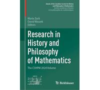 Research in History and Philosophy of Mathematics: The Cshpm 2024