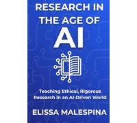 Research in the Age of AI: Teaching Ethical, Rigorous Research in an AI-Driven World