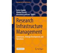 Research Infrastructure Management: Governance, Strategy Development, and Operations