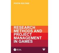 Research Methods and Project Management in Games
