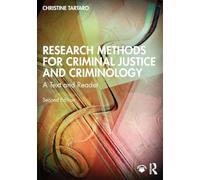 Research Methods for Criminal Justice and Criminology: A Text and Reader