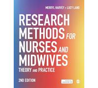 Merryl Harvey Lucy Land Research Methods for Nurses and Midwives (Tascabile)