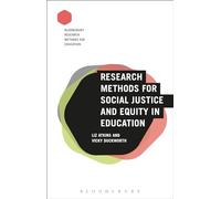Research Methods for Social Justice and Equity in Education