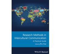 Research Methods in Intercultural Communication: A Practical Guide