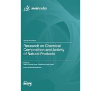 Research on Chemical Composition and Activity of Natural Products