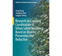 Research on Coupling Coordination of Urban Safety Resilience Based on Disaster Prevention and Reduction