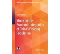 Research on Economic Integration Migrant Population of China