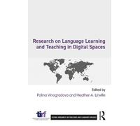 Research on Language Learning and Teaching in Digital Spaces