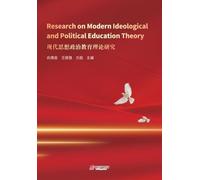 Research on Modern Ideological and Political Education Theory