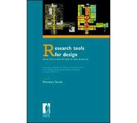 Research tools for design. Spatial layout and patterns of users' behaviour. Atti del seminario (Firenze, 28-29 january 2010)