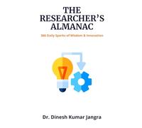 Researchers’ Almanac: Pearls of Research Wisdom
