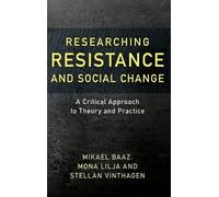 Researching Resistance and Social Change (Copertina rigida)