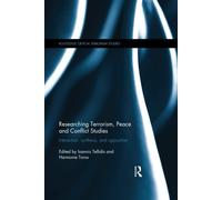 Researching Terrorism, Peace And Conflict Studies - Routledge - 2020