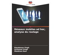 Réseaux mobiles ad hoc, analyse du routage