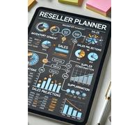 Reseller Planner for Organizing Daily Sales, Managing Inventory, and Tracking Business Milestones