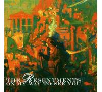 Resentments,the - On My Way to See You