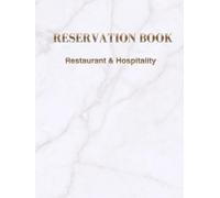 RESERVATION BOOK: Daily Table Log Book for Hostess Stand - 365 Days Undated Booking Planner with Lunch & Dinner Shift Notes, Hardcover 8.25 x 11 inches