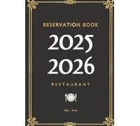 Reservation Book For Restaurant 2025-2026: 1 page with space for 36 reservations per day | Full Year Dinner Reservations Book | Hostess Table Log Book | with Canadian Holidays
