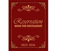 Reservation Book For Restaurant: 365-Day Table Reservation Tracker | Hostess Guest Book | April 2025 to March 2026 | Over 400 Pages, 8.5 x 11