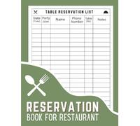 Reservation Book For Restaurant: Table Reservation Book for Restaurants | Organized Log for Guest Management 120 pages