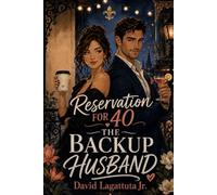 Reservation for 40: The Backup Husband