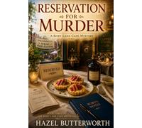 Reservation For Murder: A Small-Town Culinary Cozy Mystery with an Amateur Sleuth: 3