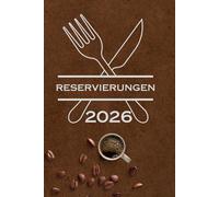 Reservierungen 2026: Planer für die Gastronomie im handlichen Format ( ca A5)