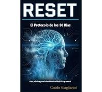 RESET 1.0: El protocolo de los 30 días para re-programar tu energía y metabolismo